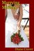 Marrying Mallory by Diane Craver Marrying Mallory by Diane Craver