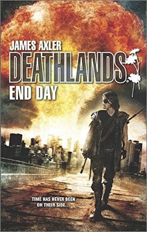 end day deathlands end day deathlands