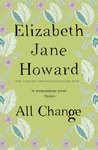 All Change (The Cazalet Chronicle, #5)
