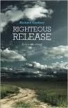Righteous Release