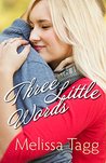 Three Little Words (Walker Family, #0.5)