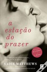 A Estação do Prazer