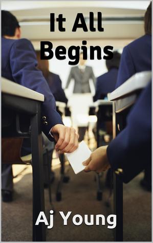 It All Begins (Teen Coven, #1) A.J. Young It All Begins (Teen Coven, #1) A.J. Young