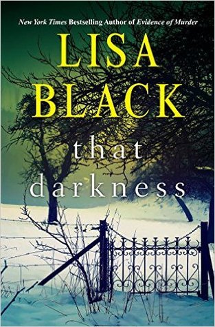 That darkness (gardiner and renner, #1) by lisa black — reviews ...