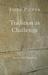 Tradition as Challenge: Ess...