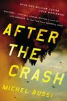 After the Crash by Michel Bussi After the Crash by Michel Bussi