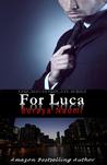 For Luca