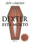 Dexter Está Morto