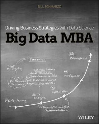 Big Data Mba Book big data mba driving business strategies with data Big Data Mba Book big data mba driving business strategies with data