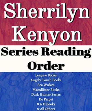 SHERRILYN KENYON: SERIES READING ORDER: SERIES LIST: LEAGUE BOOKS ...