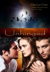 Unhinged (Underworld, #1)