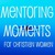 Mentoring Moments for Christian Women
