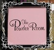 The Powder Room