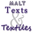 MALT Texts & Textiles