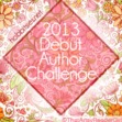 2013 Debut Author Challenge