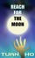 Reach For The Moon FREE on AMAZON for 3 days!