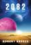 Ask Robert Breeze, author of '2082', currently in Amazon Sci-fi Top 10