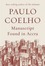 Ask Paulo Coelho - Tuesday, April 2nd!
