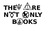 They Are Not Only Books