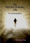 An autobiography that tells the author’s life story up to age 28. The book reminisces about her innocent times in childhood, reveals the difficult experiences she faced in adolescence, and shows how she persevered and changed her life as an adult. The message of the book is: life will have its ups and downs but, ultimately, you will be okay, and maybe even good, in the end.