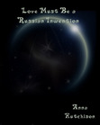 Love Must Be a Russian Inwention