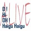 O!- Hi - Oh!