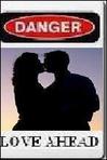 Danger Love Ahead
