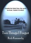 Two Things I Forgot