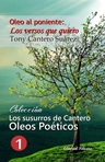 OLEO AL PONIENTE: LOS VERSOS QUE QUIERO