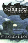 That Scoundrel Emile Dubois
