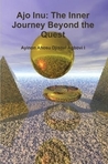 Ajo Inu: The Inner Journey Beyond the Quest