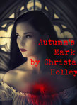 Autumn's Mark (Autumn Wyre Series #3)