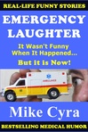 Excerpt from Emergency Laughter by Mike Cyra