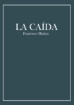 La Caída