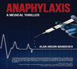 Anaphylaxis: A Medical Thriller