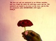 Love will! Love can! Love shall! Turn things round.