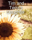 Tim and Terra's Daughter