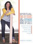 Spiritual Two-by-Fours & Other Wake-up Calls