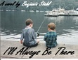 I'll Always Be There