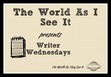 Writer Wednesdays