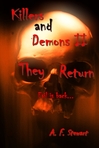 Killers and Demons II: They Return