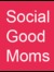 Social Good Moms