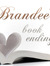 Brandee - Brandee's Book Endings