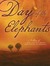 Day of the Elephants Ron Swager and Ed Chinn by Ron Swager Day of the Elephants Ron Swager and Ed Chinn by Ron Swager