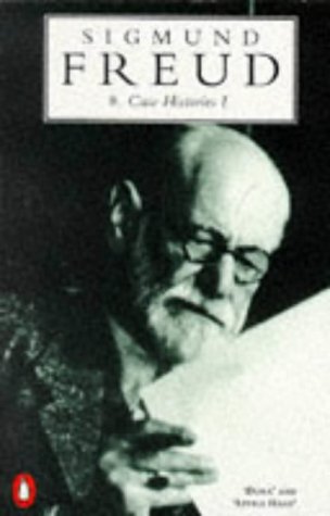 Case Histories 1 Sigmund Freud Case Histories 1 Sigmund Freud