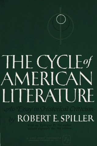 Robert Spiller's American Literature for old fogeys… – Progressive Culture - Vimarsana News