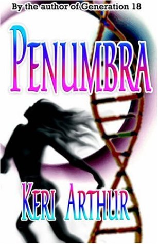 Penumbra (Spook Squad #3) - Keri Arthur