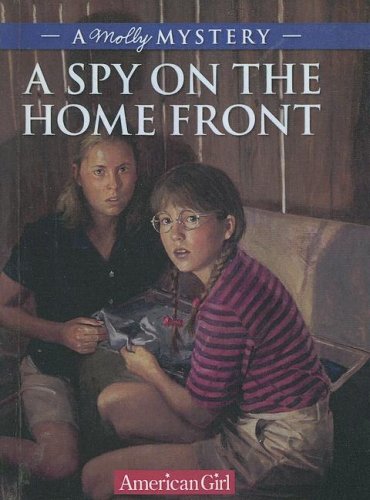 Spy On The Homefront: A Molly Mystery Alison Hart Spy On The Homefront: A Molly Mystery Alison Hart