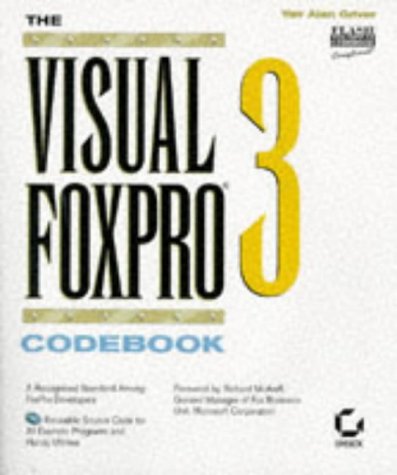 The Visual FoxPro 3 Codebook Yair Alan Griver The Visual FoxPro 3 Codebook Yair Alan Griver