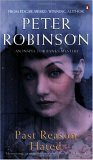 Past Reason Hated (Inspector Banks, #5) Peter Robinson Past Reason Hated (Inspector Banks, #5) Peter Robinson